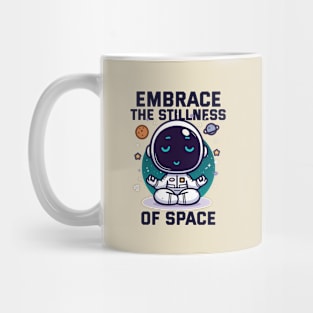 Embrace the Stillness of Space - Astro Mug